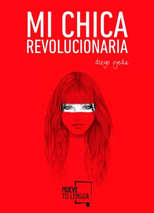 MI CHICA REVOLUCIONARIA