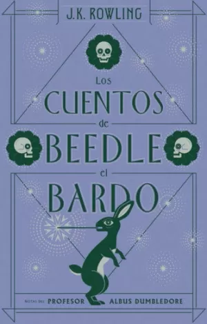 LOS CUENTOS DE BEEDLE EL BARDIO
