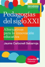 PEDAGOGIA DEL SIGLO XXI