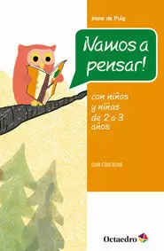VAMOS A PENSAR CON NIÑOS Y NIÑAS DE 2 A 3 AÑOS - GUIA DIDACTICA