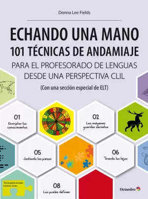 ECHANDO UNA MANO: 101 TÉCNICAS DE ANDAMIAJE