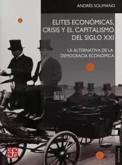 ELITES ECONOMICAS CRISIS Y EL CAPITALISMO