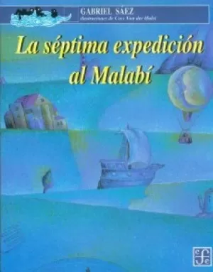 AZUL 101 - LA SEPTIMA EXPEDICION AL MALABI