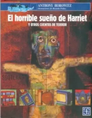 AZUL 154 - EL HORRIBLE SUEÑO DE HARRIET Y OTROS CUENTOS DE TERROR