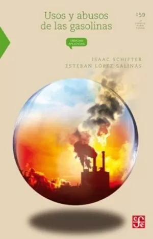 LA CIENCIA PARA TODOS 159 - USOS Y ABUSOS DE LAS GASOLINAS