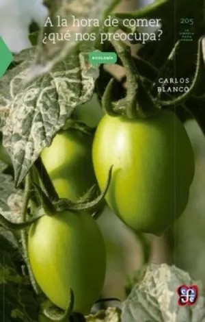 LA CIENCIA PARA TODOS 205 - A LA HORA DE COMER QUE NOS PREOCUPA