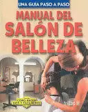 COMO HACER - MANUAL DEL SALON DE BELLEZA