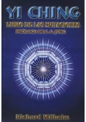 YI CHING LIBRO DE LAS MUTACIONES