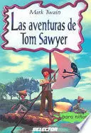 LAS AVENTURAS DE TOM SAWYER