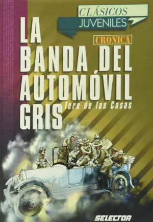 CLASICOS JUVENILES - LA BANDA DEL AUTOMOVIL GRIS