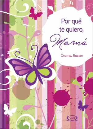 POR QUE TE QUIERO MAMA