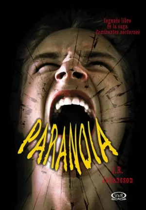 PARANOIA - SEGUNDO LIBRO DE LA SAGA CAMINANTES NOCTURNOS