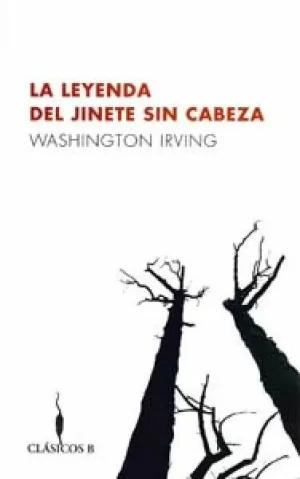 LA LEYENDA DEL JINETE SIN CABEZA