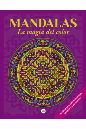 MANDALAS LA MAGIA DEL COLOR